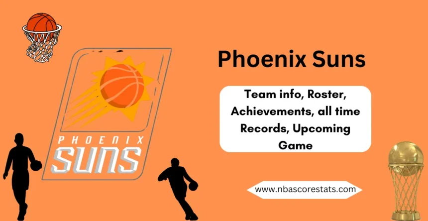 Phoenix Suns Team info, Roster, Achievements, all time Records ...