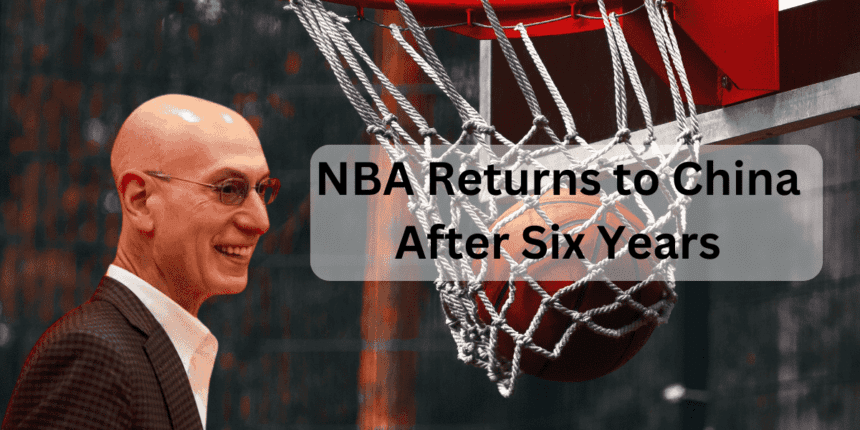 NBA Returns to China After Six Years